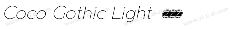 Coco Gothic Light字体转换